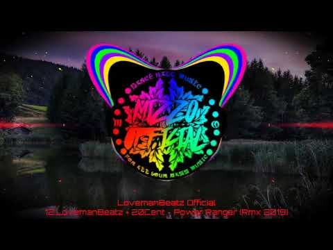 12.LovemanBeatz +20Cent - Power Ranger RMX