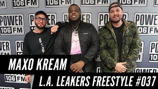 Maxo Kream Freestyle w/ The L.A. Leakers - Freestyle #037