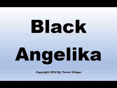 How To Pronounce Black Angelika