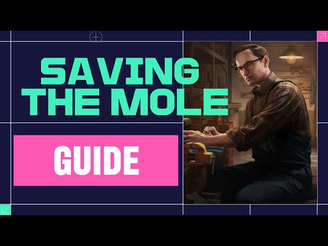 SAVING THE MOLE - QUEST GUIDE - 3 MIN - ESCAPE FROM TARKOV