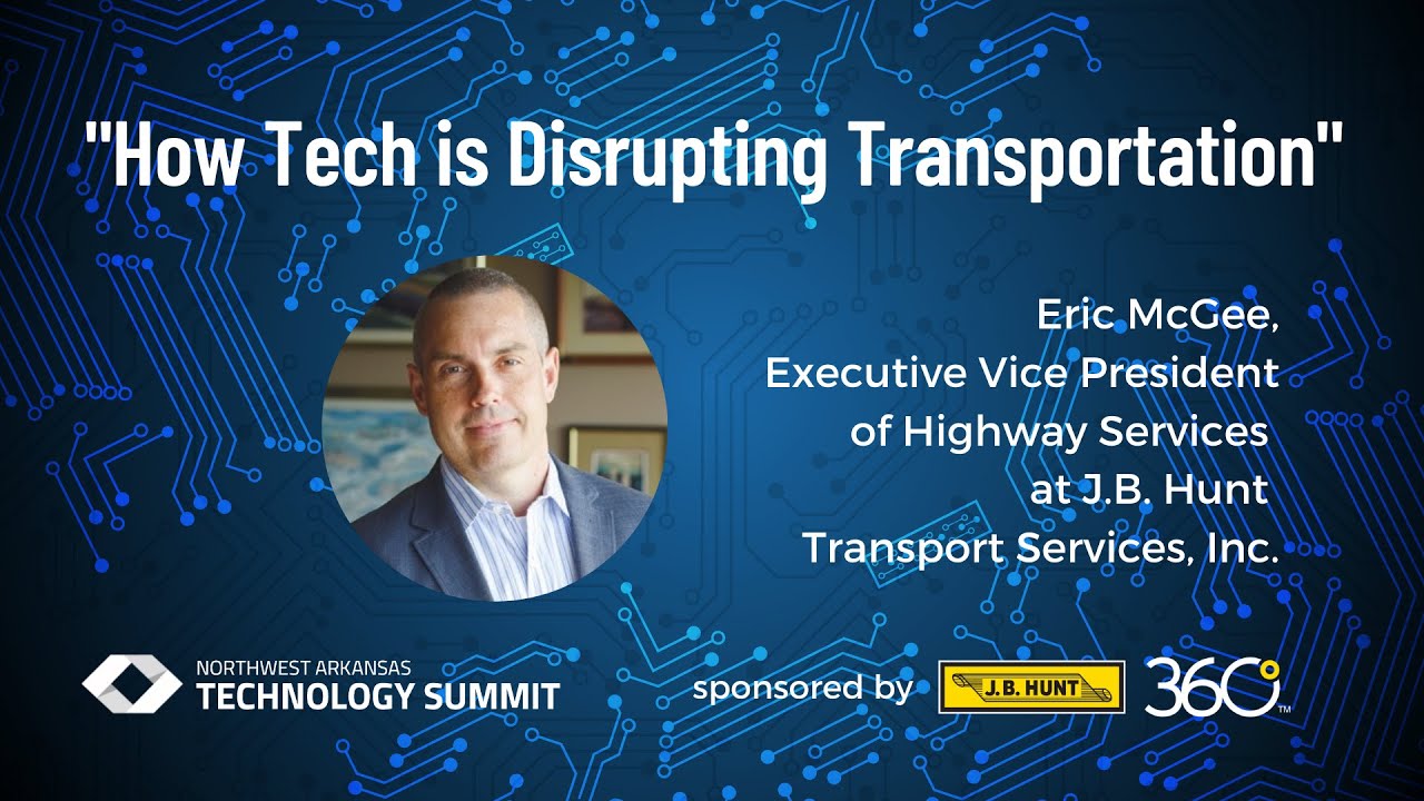 "How Tech is Disrupting Transportation" - J. B. Hunt Keynote