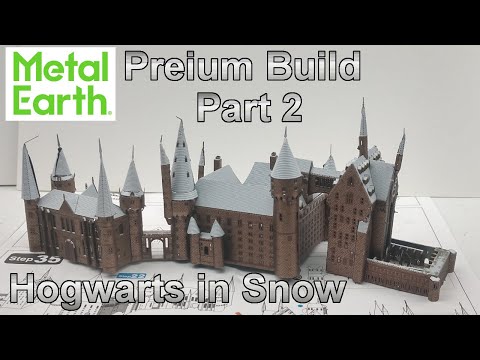 Premium Metal Earth Build - Hogwarts in Snow - Part 2