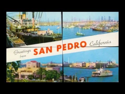 San Pedro, CA  Video
