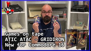ATIC ATAC - GRIDIRON | Two new Commodore 16 games... on tape!
