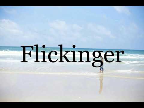 How To Pronounce Flickinger🌈🌈🌈🌈🌈🌈Pronunciation Of Flickinger