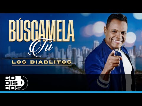 Búscamela Tú, Los Diablitos - Video