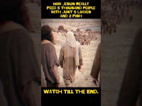 How Did Jesus Feed 5,000 People | #jesus #faith #miracle