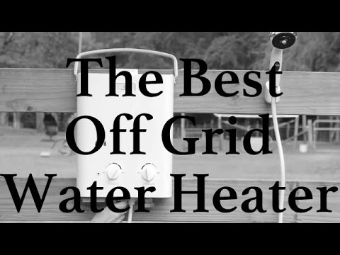 Ultimate Off Grid Water Heater - 2 yr update