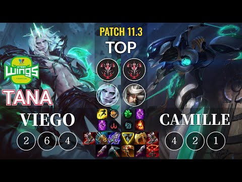 JAG TaNa Viego vs Camille Top - KR Patch 11.3