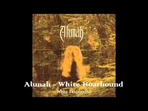 Alunah "White Hoarhound"