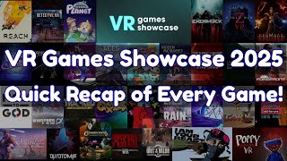 VR Games Showcase August 2025 Quick RECAP – All 30+ Titles! - Meta Quest, PC VR, PS VR2, and More!