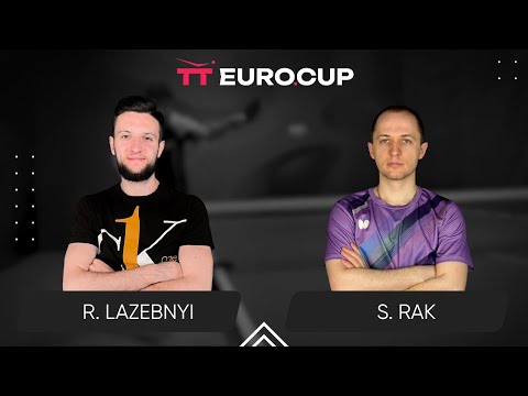 17:35 Ruslan Lazebnyi - Serhii Rak 06.06.2024 TT Euro.Cup Ukraine Star. TABLE 3