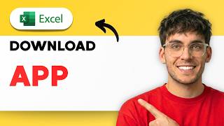 How to Download Microsoft Excel App [2026 Full Guide]