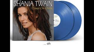 Shania Twain Whatever You Do! Don&#39;t! Traducida Al Español