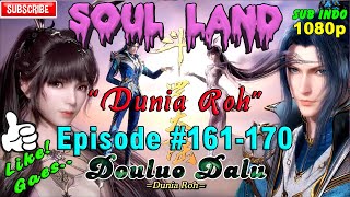 Download lagu SOUL LAND - DUNIA ROH EPISODE # 161-170 SUB INDO HD 1080p (Douluo Dalu) mp3 Download lagu SOUL LAND - DUNIA ROH EPISODE # 161-170 SUB INDO HD 1080p (Douluo Dalu) mp3