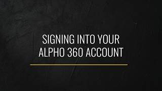 How to sign in to your ALPHO 360 account