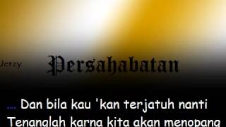 Download lagu new Persahabatan [with Lyric] mp3