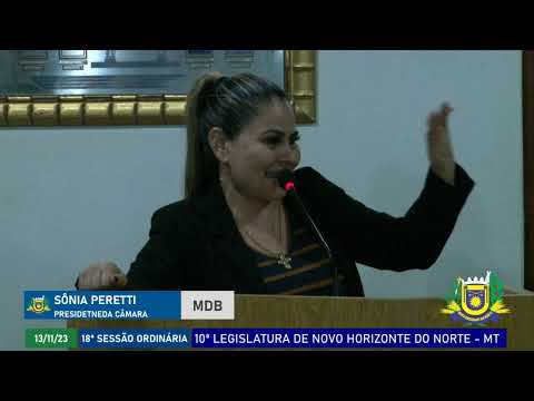 Discurso da pres. da Câmara de Sônia Maria Peretti (MDB) - 18ª Sessão Ordinária de Novo Horizonte