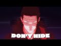 So Supa Don T Hide AMV EDIT