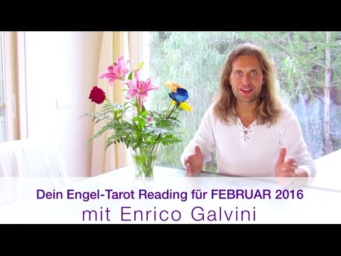 Dein ENGEL-TAROT im Februar 2016 - mit Enrico Galvini