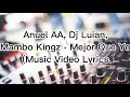 Anuel AA, Dj Luian, Mambo Kingz - Mejor Que Yo (Music Video Lyrics)