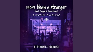 More Than A Stranger (Tritonal Remix)