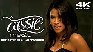 Cassie - Me &amp; U [Remastered 4K 60FPS Video]