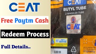 CEAT Paytm Cash Redeem Process👍CEAT Tube Paytm Cashback Offer|How to Redeem Ceat Tube Paytm Offer