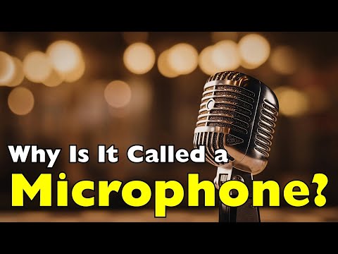 Why Do We Call It a Microphone? The Answer Might Shock You [ID0820]