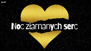 Musik-Video-Miniaturansicht zu Noc złamanych serc Songtext von Arek Kopaczewski