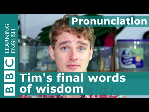 Top tips for better pronunciation: Tim's Pronunciation Workshop