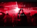 Polaroid - So Damn Beautiful - 4 Strings - Let It ...