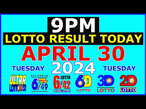 Lotto Result Today 9pm April 30 2024 (PCSO)