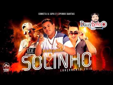 Danilo Cometa e Japa e Lipinho Dantas - Acompanha O Solinho (Áudio Oficial) ( Dany Bala )
