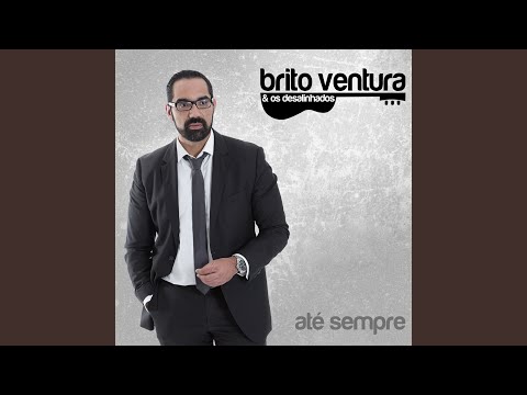 A Promessa - Brito Ventura E Os Desalinhados