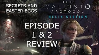 Helix Station EP1 &amp; EP2 Breakdown