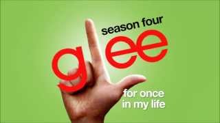 For Once In My Life - Glee Cast [HD FULL STUDIO]