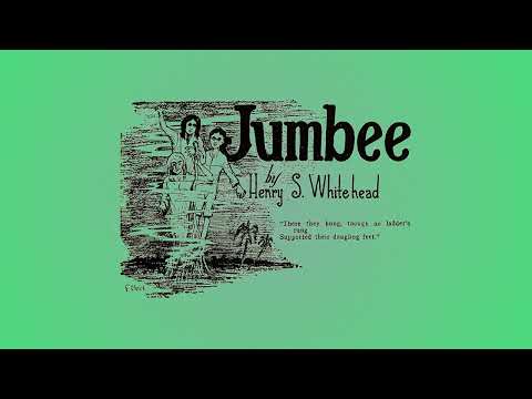 Jumbee by Henry S. Whitehead (Audiobook) // A Ghost Story from the Caribbean