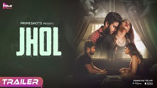 Jhol Trailer | Ayesha Kapoor | Releasing 5th Feb