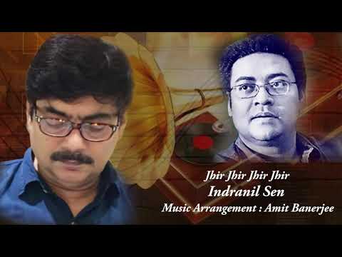 Jhir Jhir Jhir Jhir | Amit Banerjee | Indranil Sen | Salil Chowdhury | Bimal Ghosh