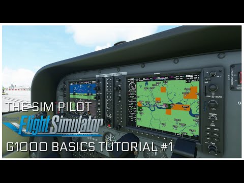 Microsoft Flight Simulator 2020 | G1000 Tutorial | Episode #1 | Basic Functions