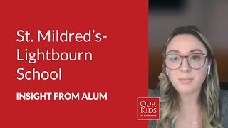 St. Mildred's-Lightbourn School, Alumnus Video Review from Melanie Peck