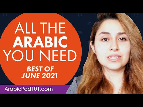Your Monthly Dose of Arabic - Best of June 2021