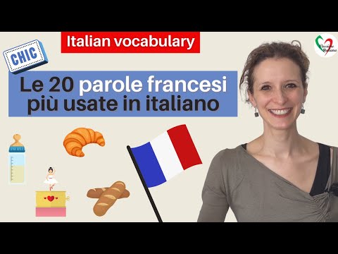 Learn Italian Vocabulary: Le 20 parole francesi più usate in italiano