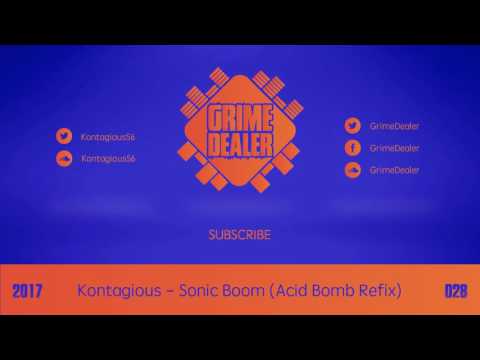 Kontagious - Sonic Boom (Acid Bomb Refix) [2017|028]