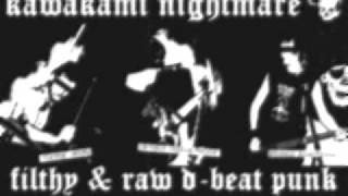 KAWAKAMI Nightmare - Always restrictions (Discharge)