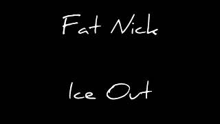 Fat Nick x blackbear - Ice Out [1 Hour Loop]