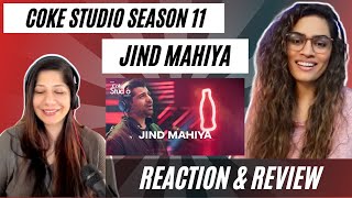 JIND MAHIYA (@cokestudio Season 11) REACTION!  @th