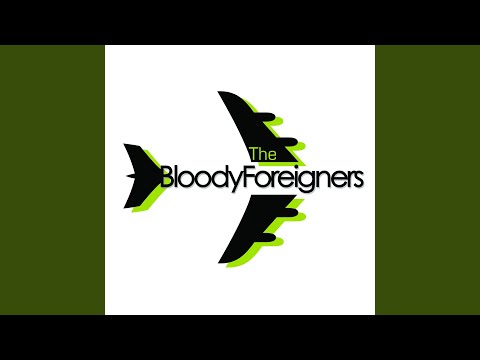Lyma Koridorin - The Bloody Foreigners