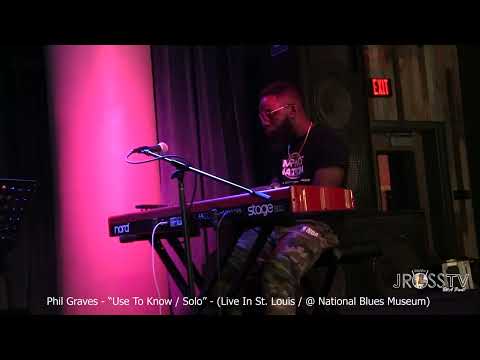 James Ross @ (Keyboardist) Phillip Graves - "Use To Know / Solo" -www.Jross-tv.com (St. Louis)